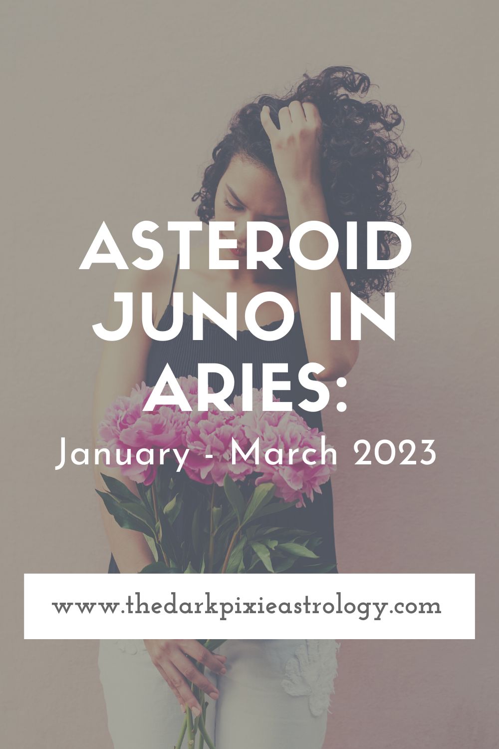 Asteroid Juno in Aries: January - March 2023 - The Dark Pixie Astrology