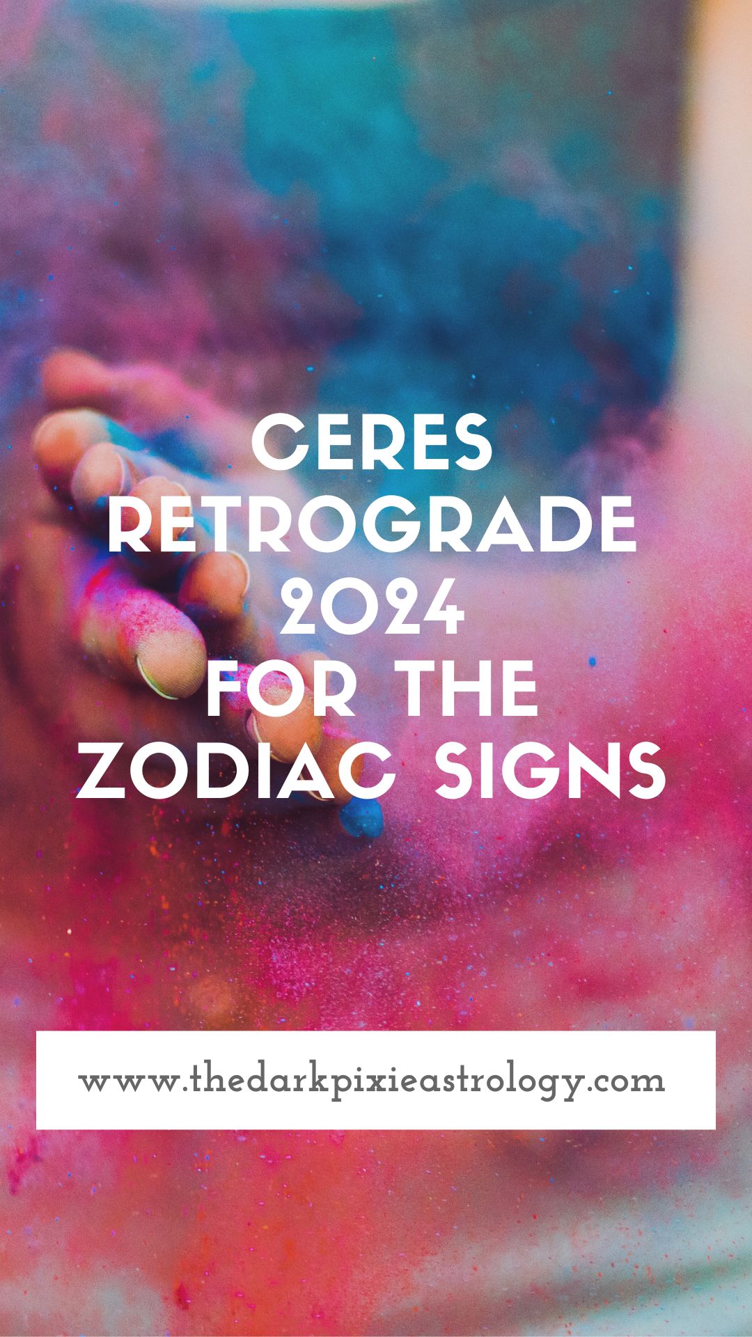 Ceres Retrograde 2024 for the Zodiac Signs - The Dark Pixie Astrology