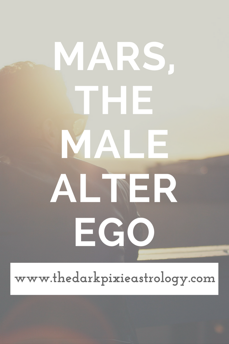 Mars: The Male Alter Ego - The Dark Pixie Astrology