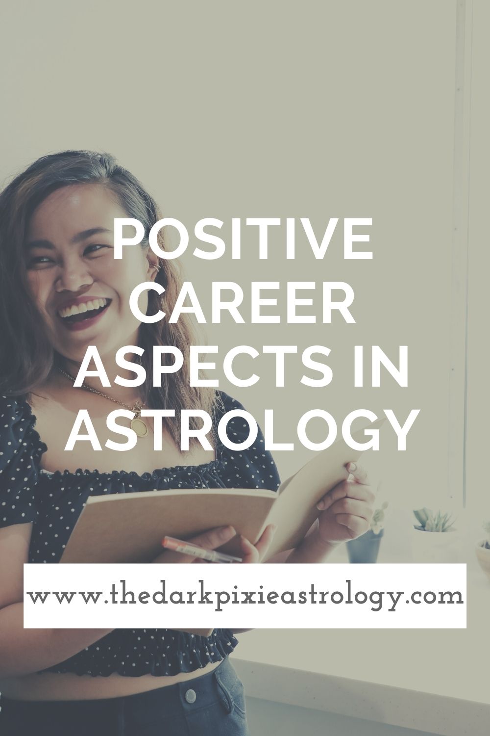 Positive Career Aspects in Astrology - The Dark Pixie Astrology