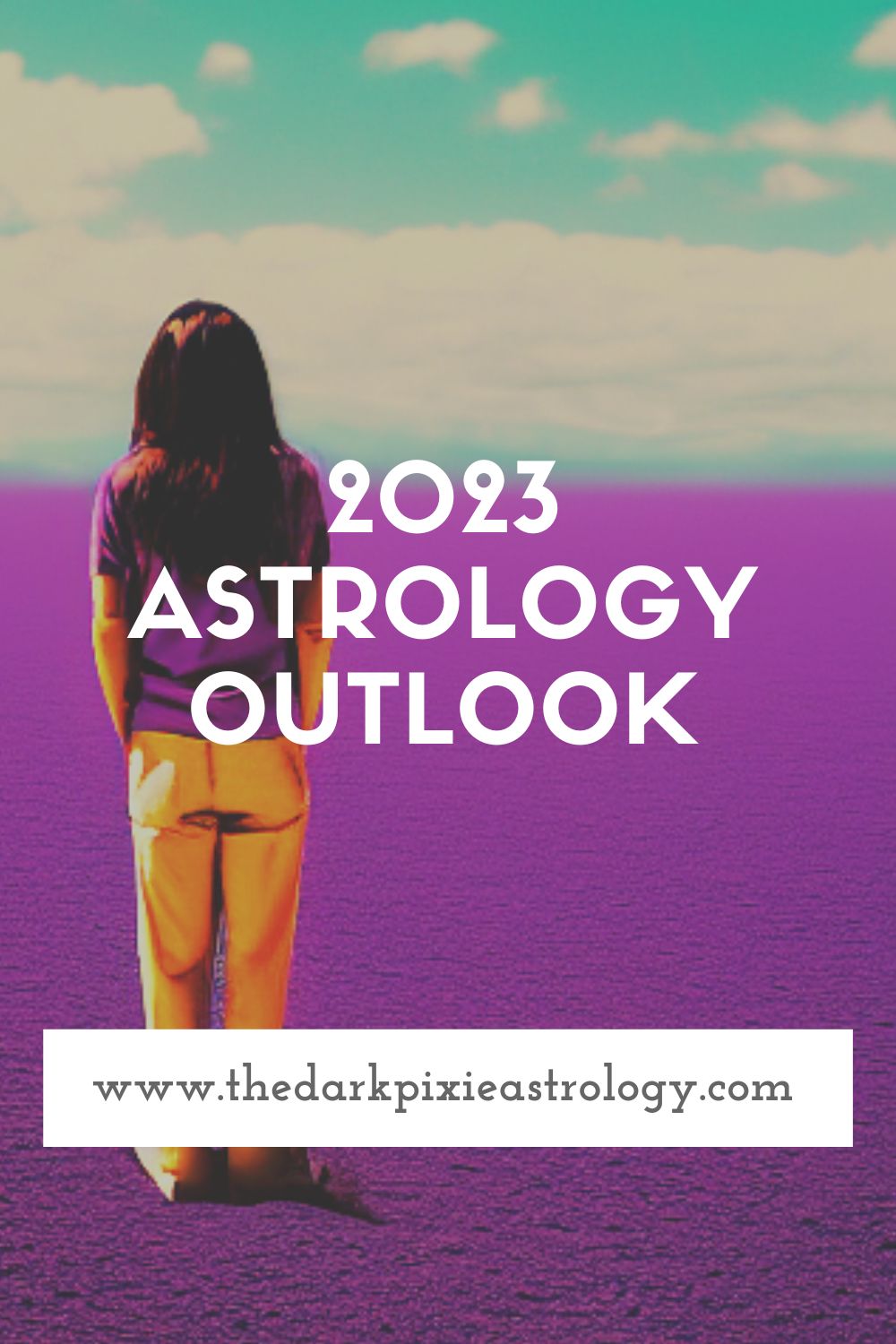 2023 Astrology Outlook - The Dark Pixie Astrology