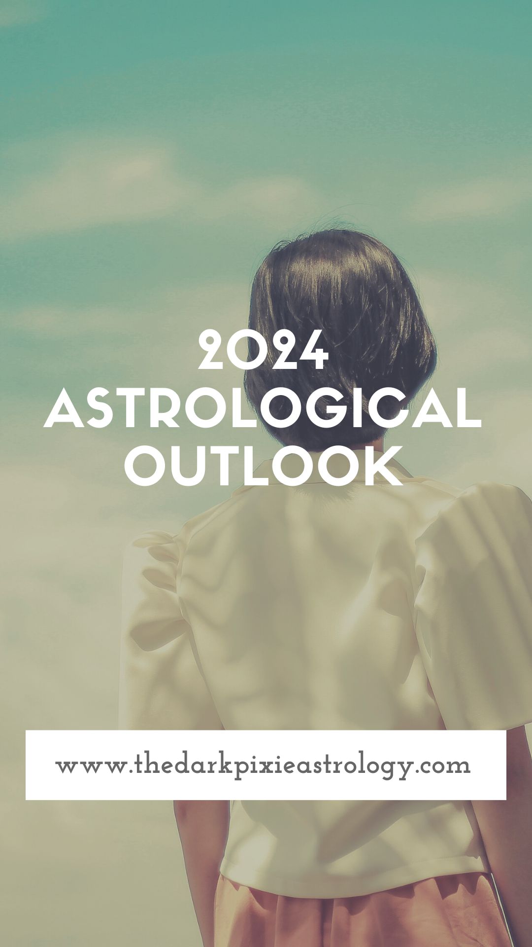 2024 Astrological Outlook - The Dark Pixie Astrology