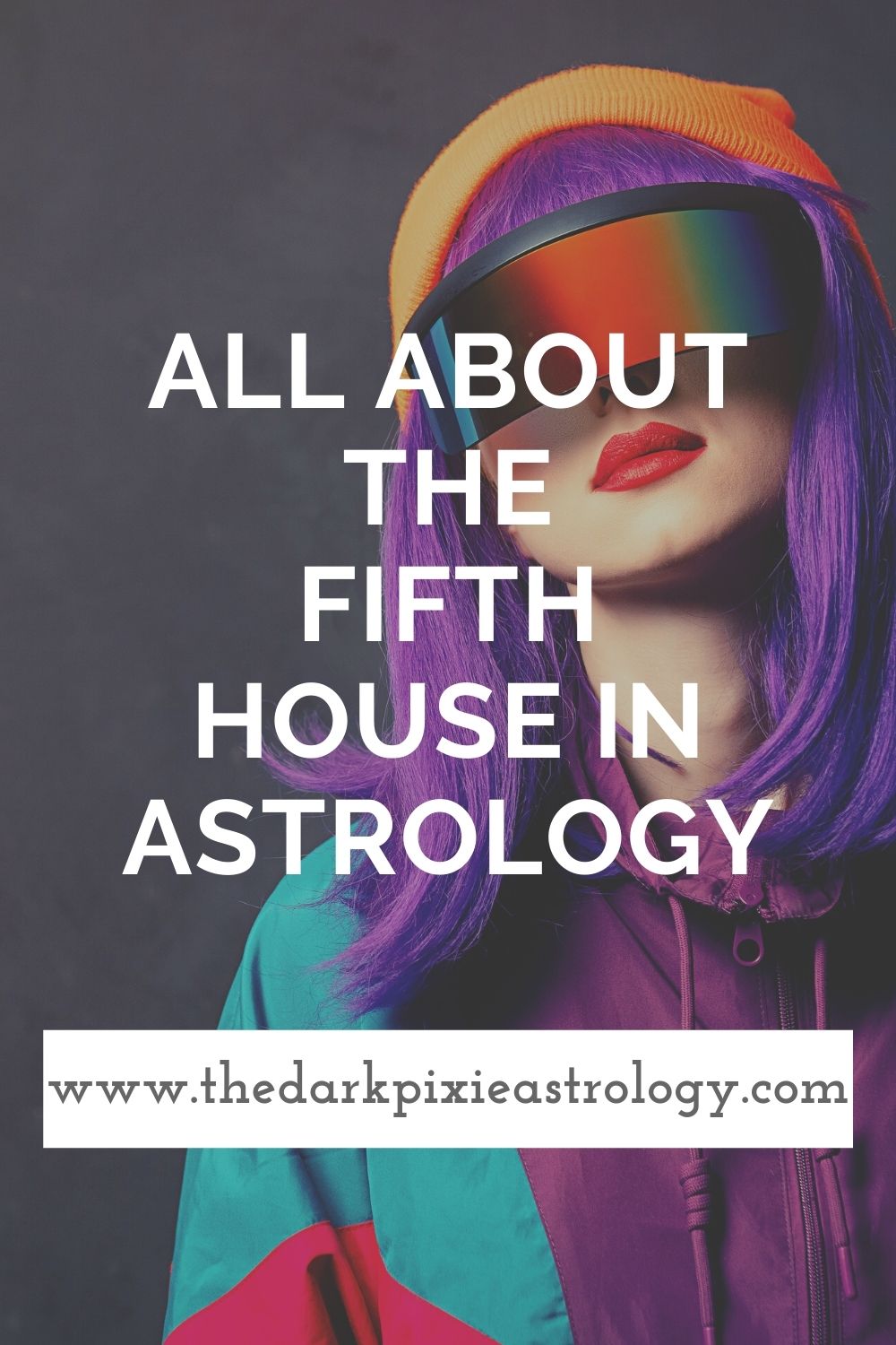 All About the Fifth House in Astrology - The Dark Pixie Astrology
