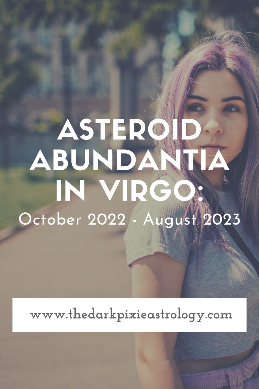 Asteroid Abundantia in Virgo: October 2022 - August 2023 - The Dark Pixie Astrology