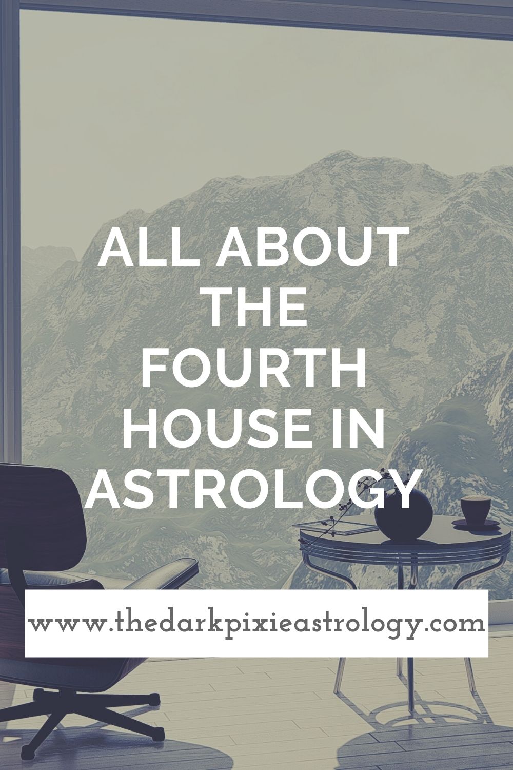 All About the Fourth House in Astrology - The Dark Pixie Astrology