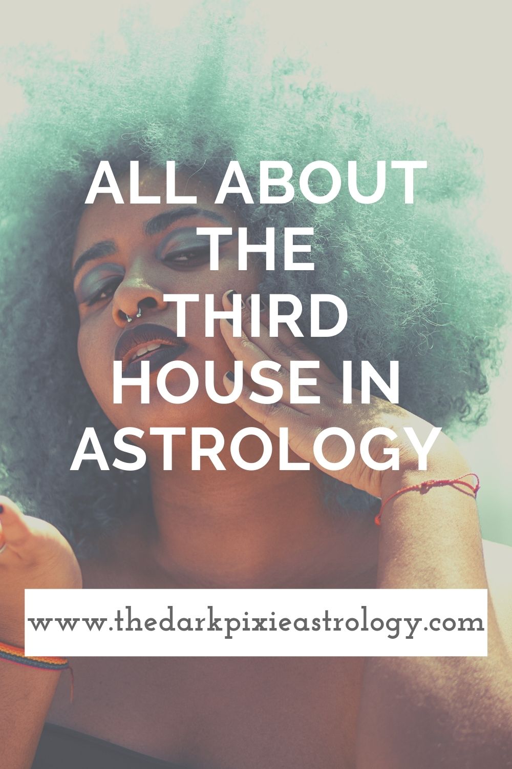 All About the Third House in Astrology - The Dark Pixie Astrology