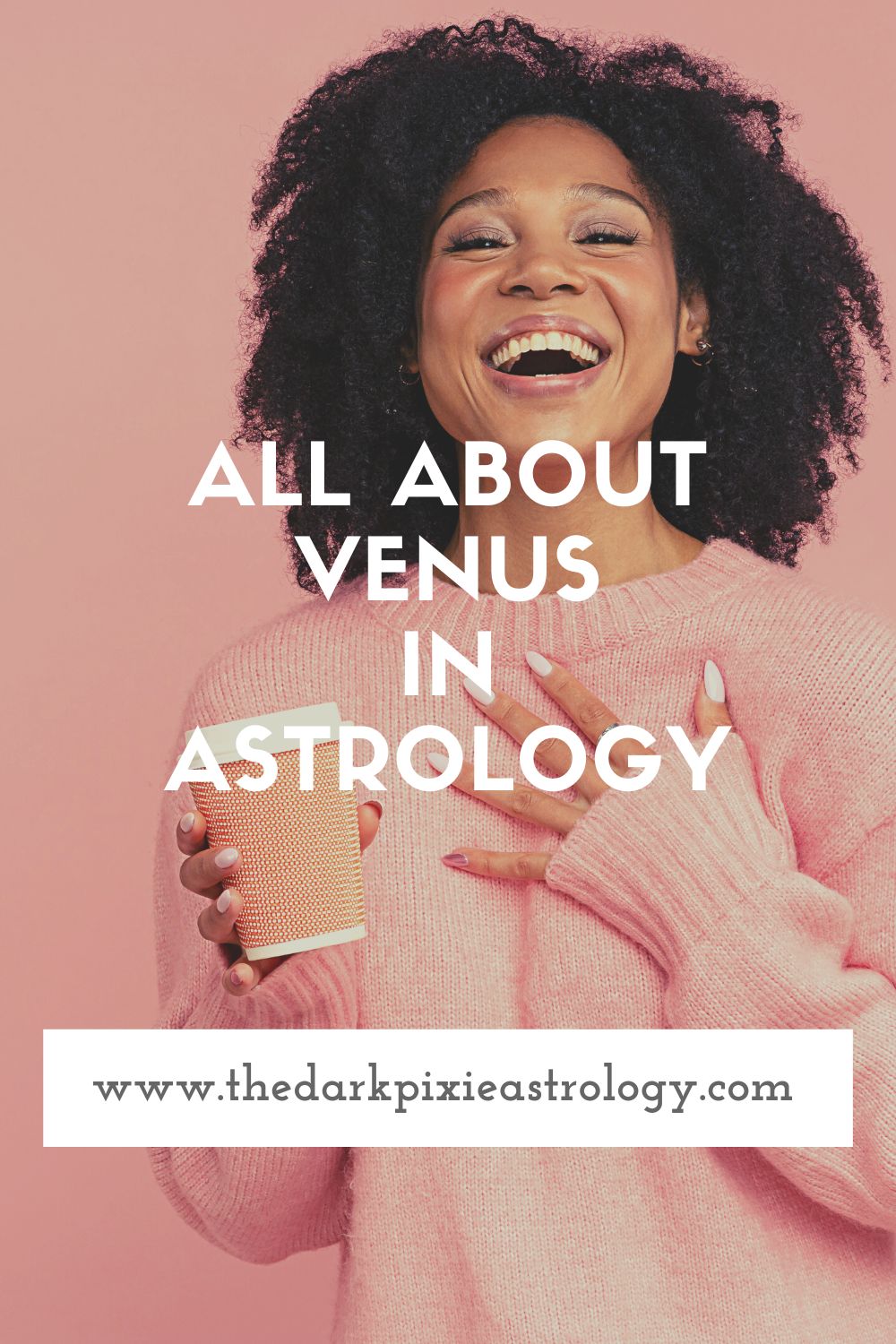 All About Venus in Astrology - The Dark Pixie Astrology