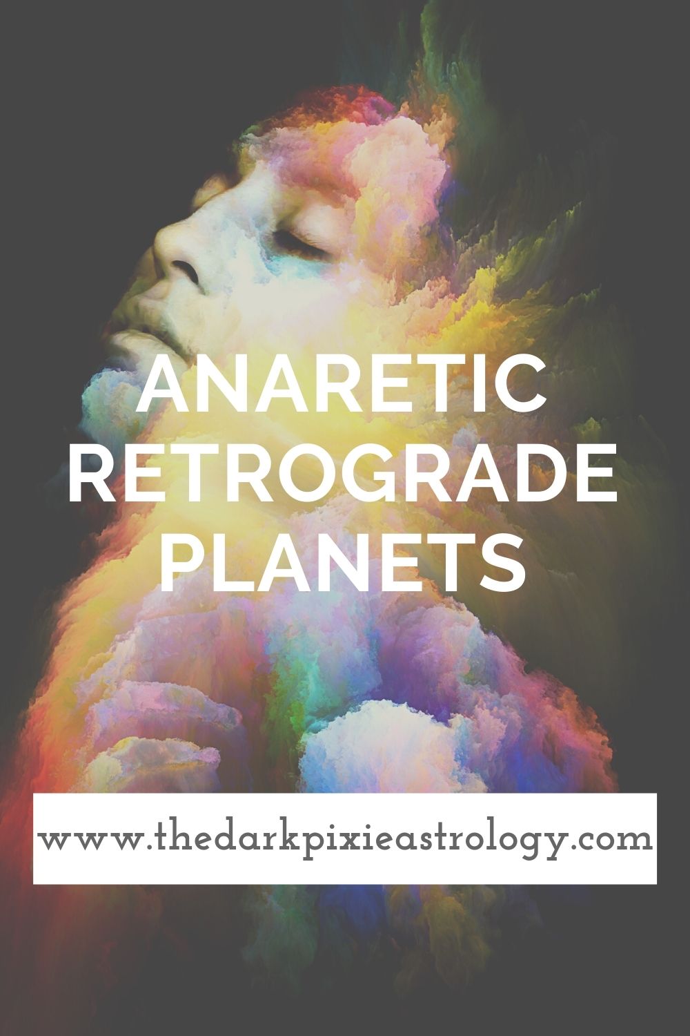 Anaretic Retrograde Planets - The Dark Pixie Astrology