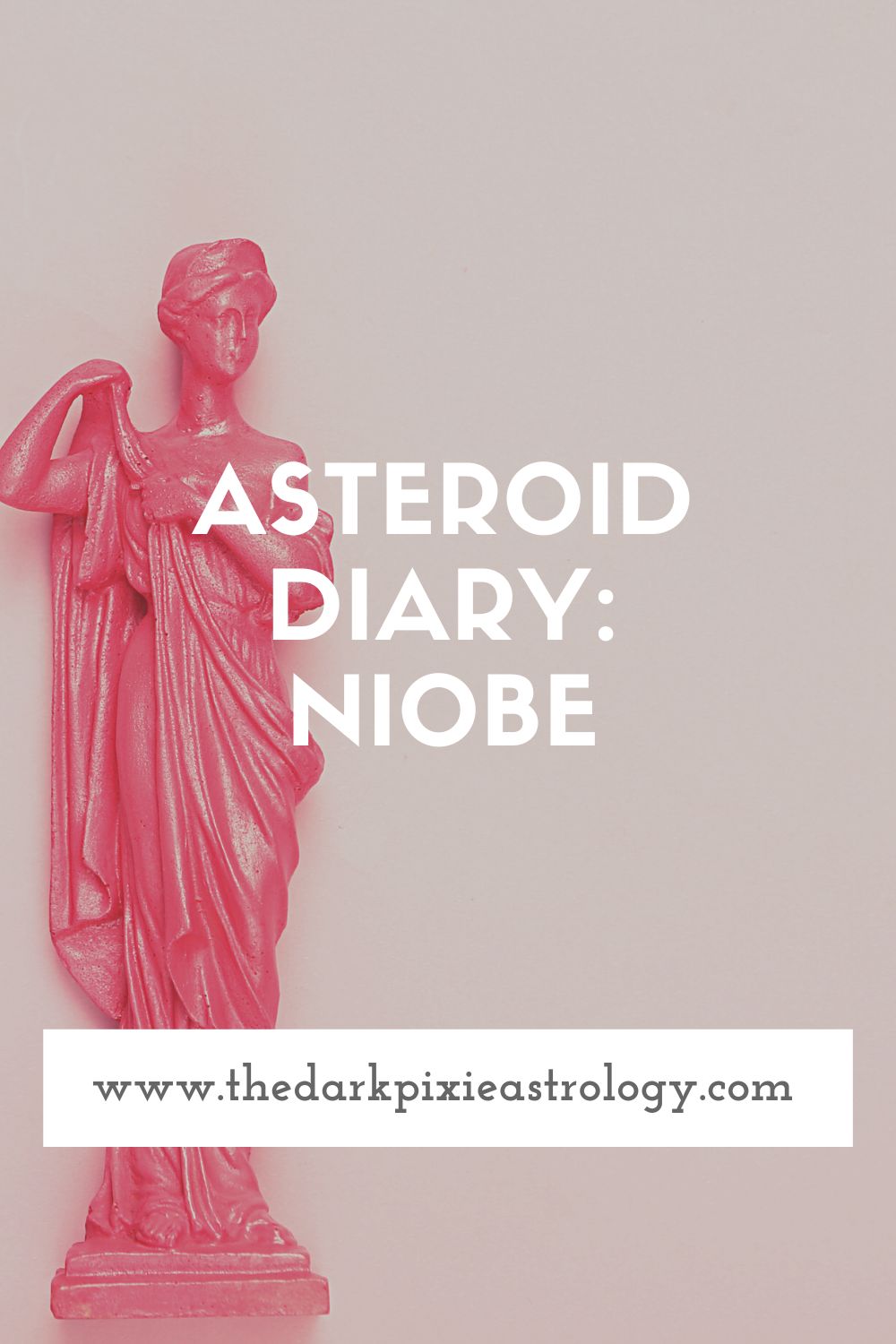 Asteroid Diary: Niobe - The Dark Pixie Astrology