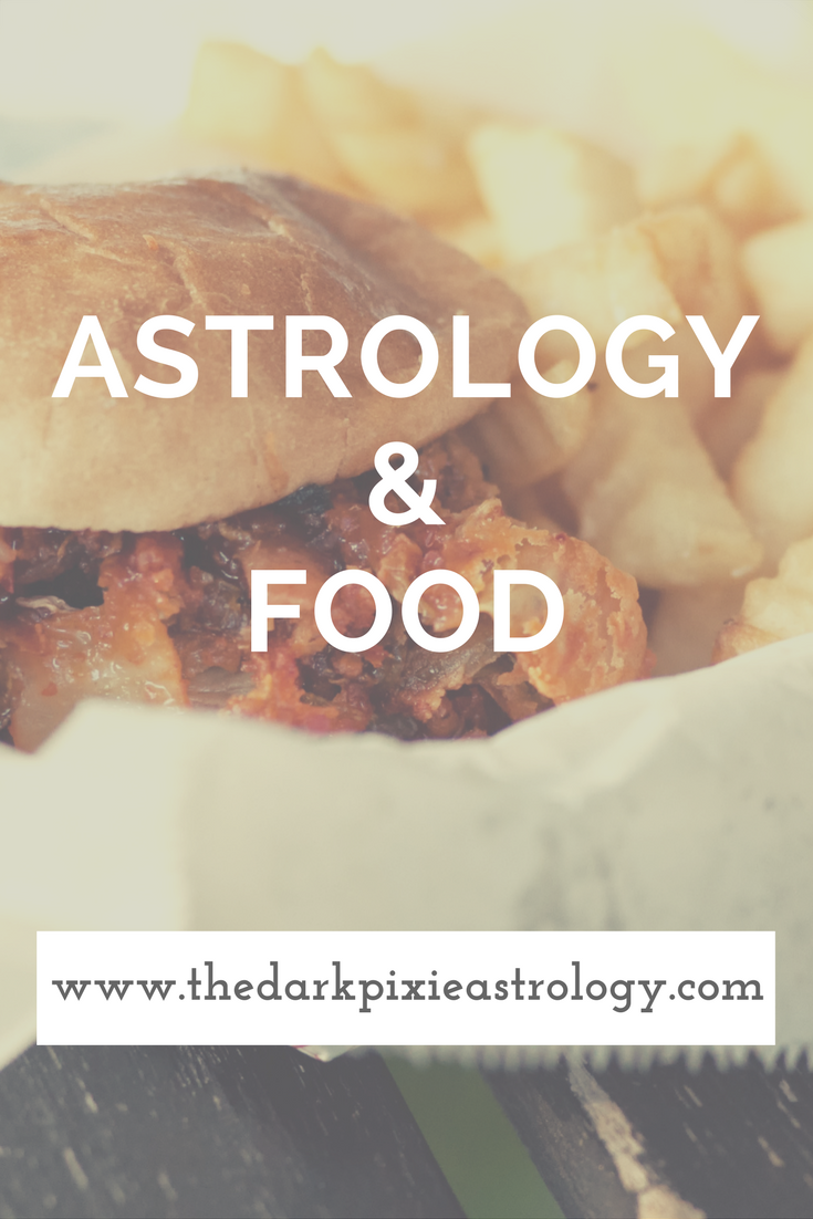 Astrology & Food - The Dark Pixie Astrology