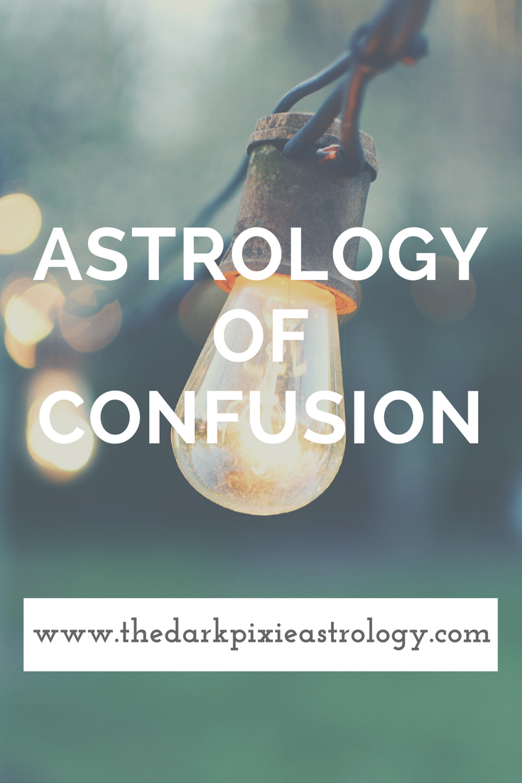 Astrology of Confusion - The Dark Pixie Astrology