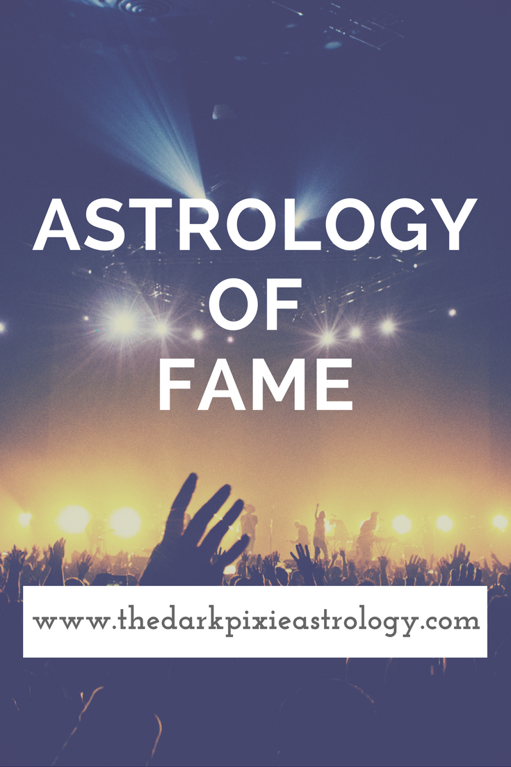 Astrology of Fame - The Dark Pixie Astrology