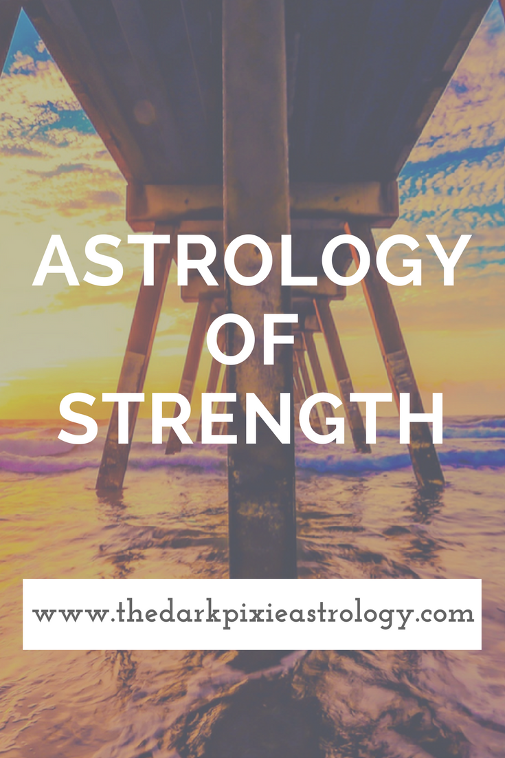Astrology of Strength - The Dark Pixie Astrology