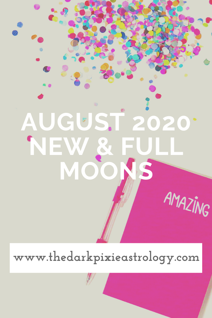 August 2020 New & Full Moons: Full Moon in Aquarius & New Moon in Leo - The Dark Pixie Astrology