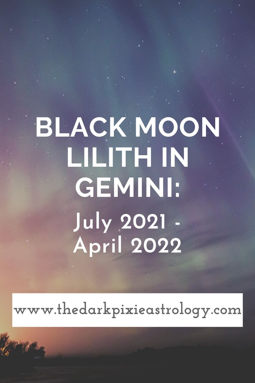 Black Moon Lilith in Gemini: July 2021 - April 2022 - The Dark Pixie Astrology
