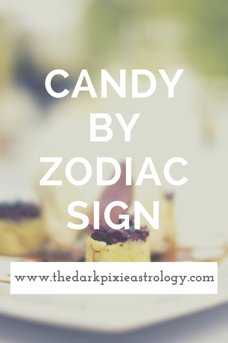 Candy by Sign - The Dark Pixie Astrology