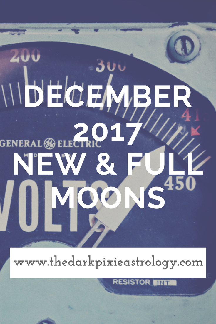 December 2017 New & Full Moons - The Dark Pixie Astrology