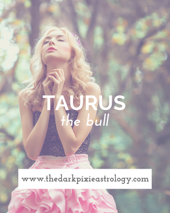 Taurus 2022 Horoscope on The Dark Pixie Astrology