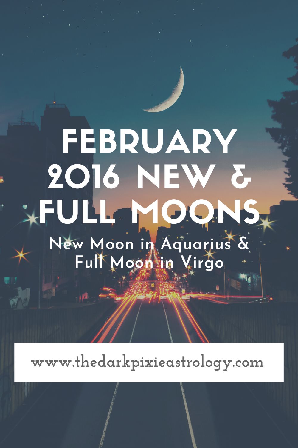 February 2016 New & Full Moons - The Dark Pixie Astrology