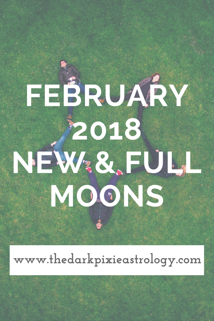 February 2018 New & Full Moons - The Dark Pixie Astrology