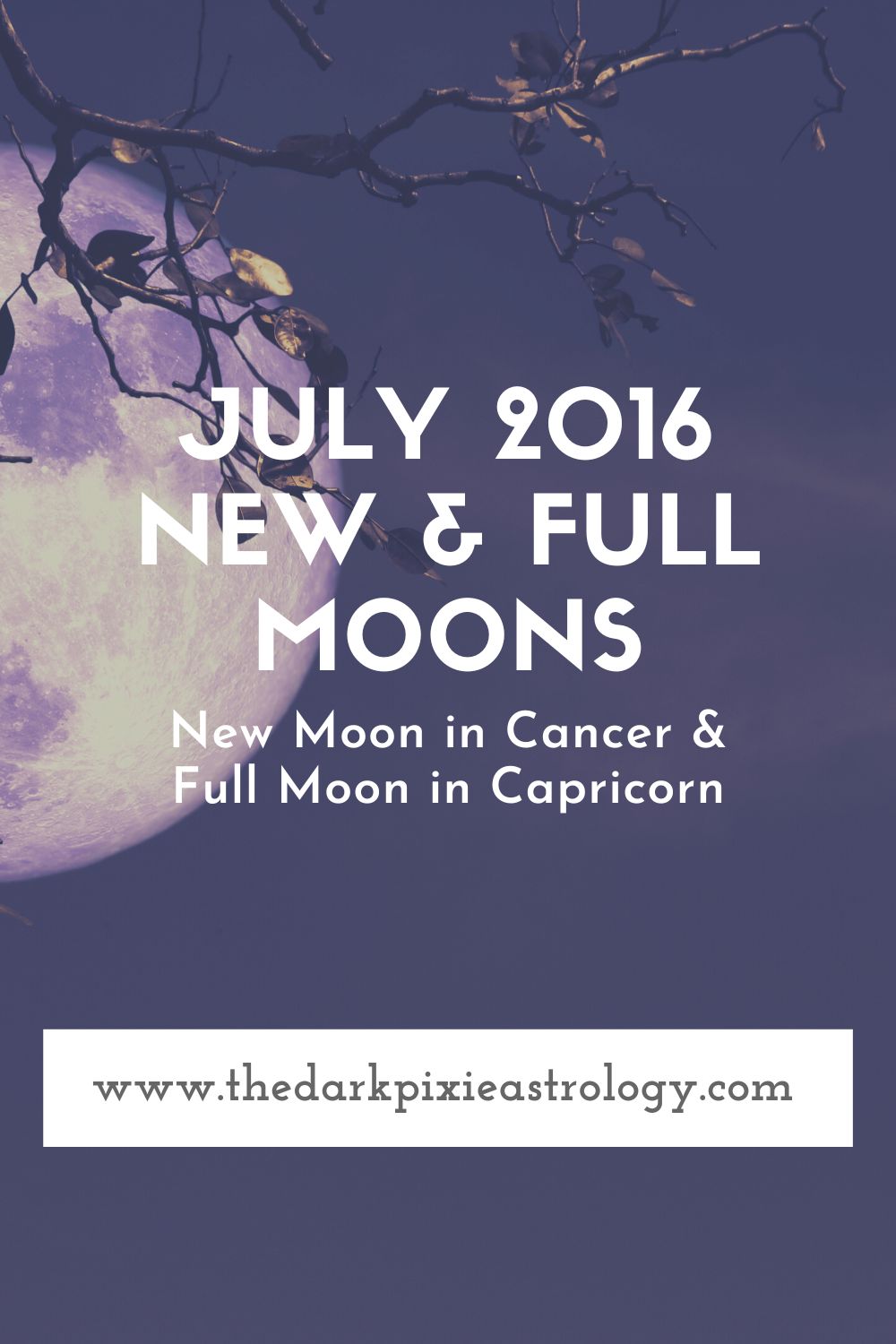 July 2016 New & Full Moons - The Dark Pixie Astrology