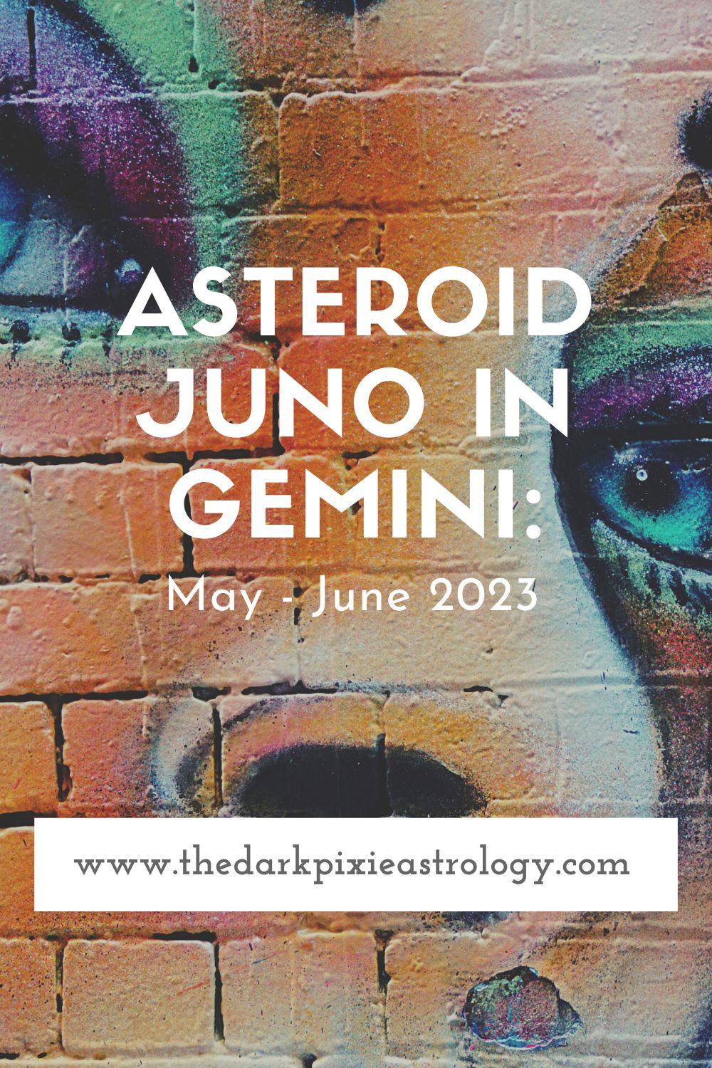 Asteroid Juno in Gemini: May - June 2023 - The Dark Pixie Astrology