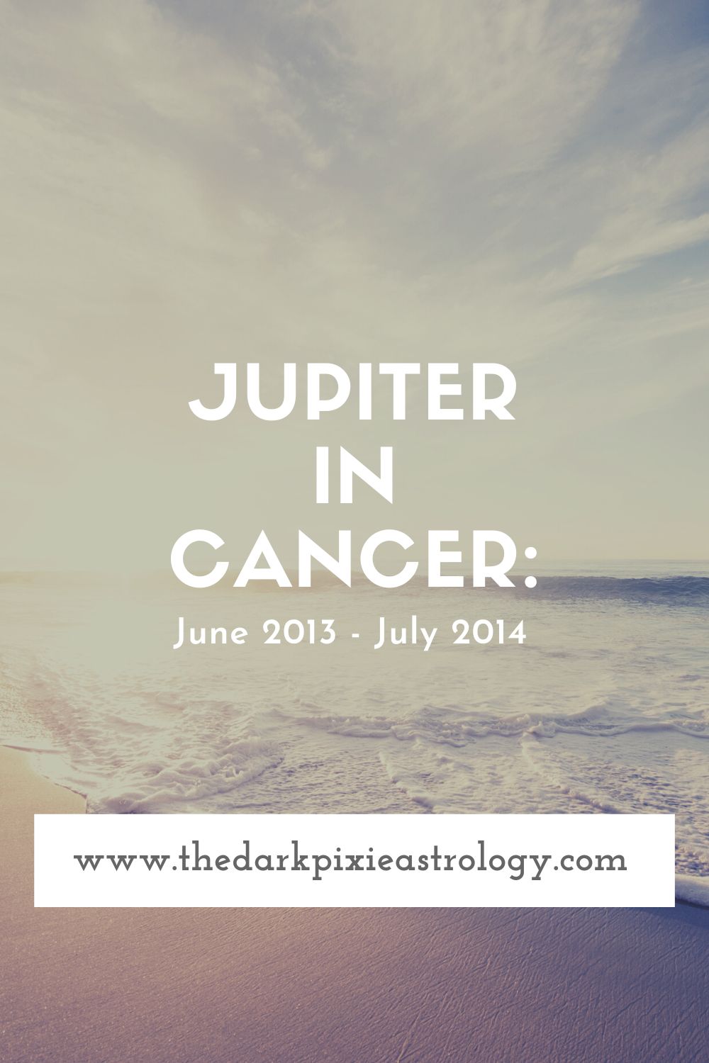 Jupiter in Cancer: June 2013 - July 2014 - The Dark Pixie Astrology