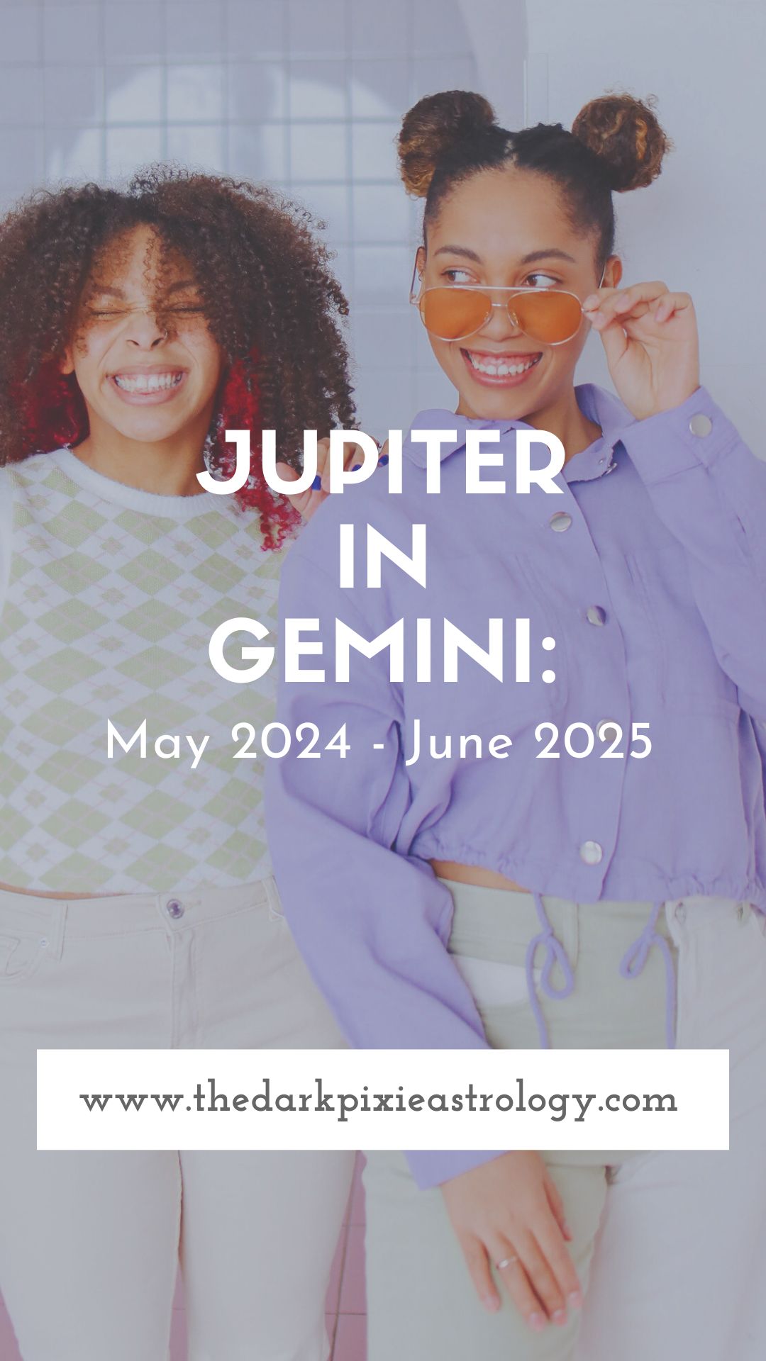 Jupiter in Gemini: May 2024 - June 2025 - The Dark Pixie Astrology