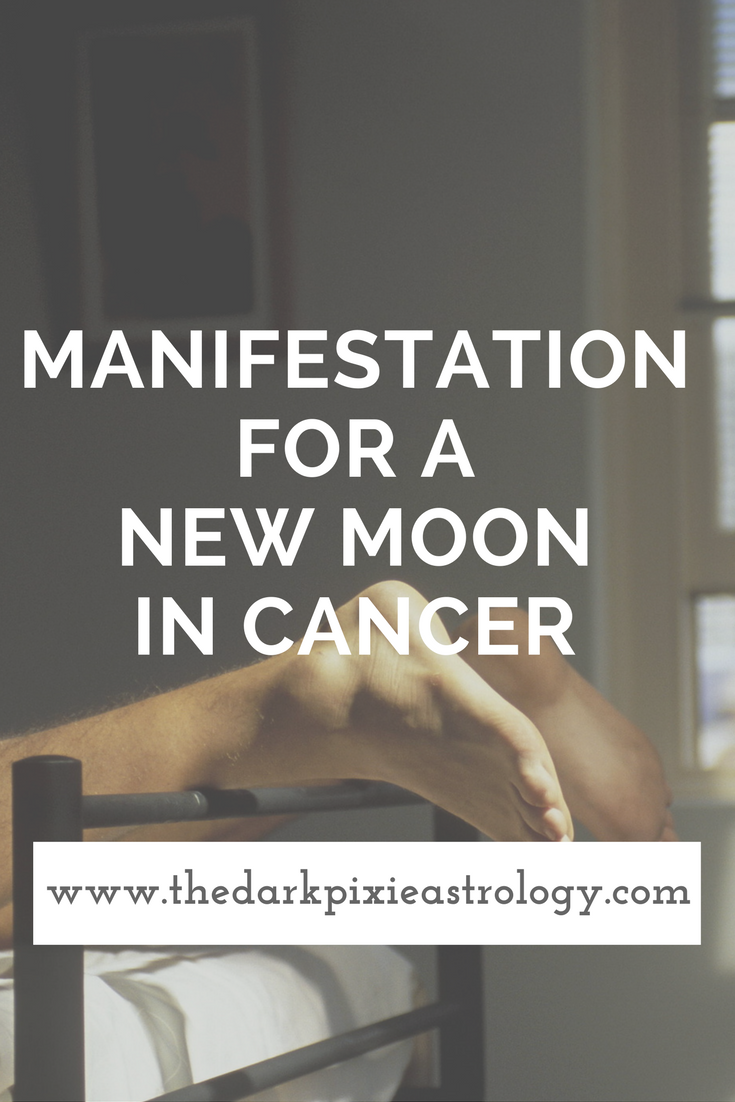 Manifestation for a New Moon in Cancer - The Dark Pixie Astrology