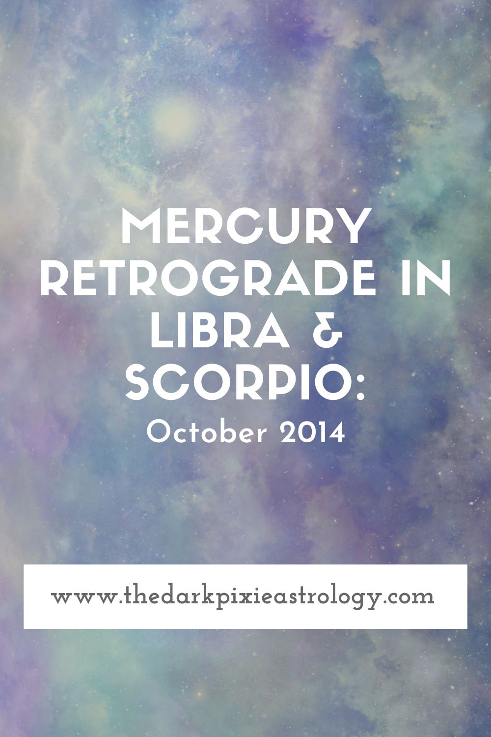 Mercury Retrograde in Libra & Scorpio: October 2014 - The Dark Pixie Astrology