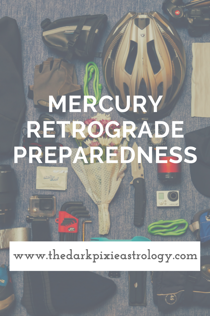 Mercury Retrograde Preparedness - The Dark Pixie Astrology