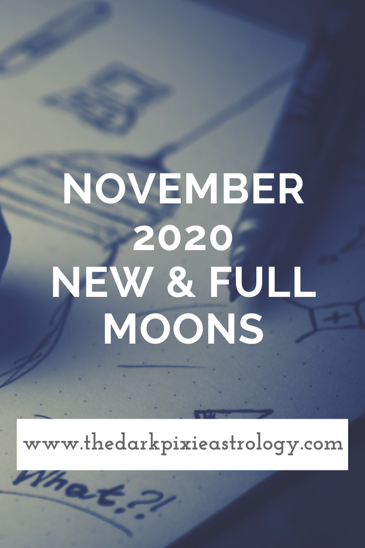 November 2020 New & Full Moons: New Moon in Scorpio & Lunar Eclipse in Gemini - The Dark Pixie Astrology