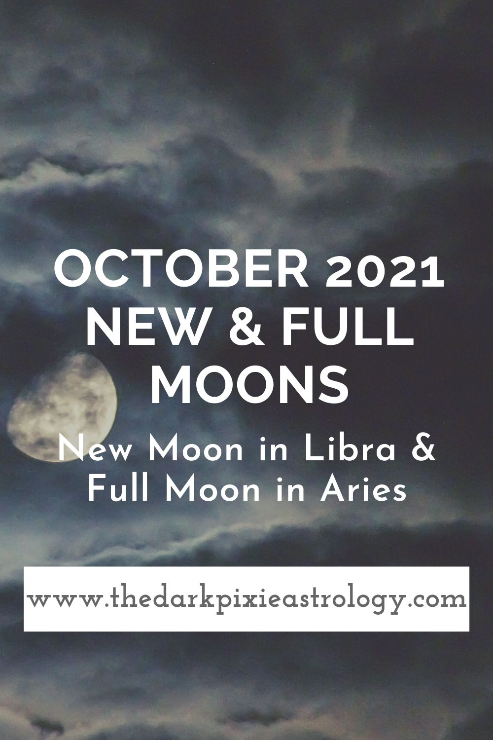 October 2021 New & Full Moons: New Moon in Libra & Full Moon in Aries - The Dark Pixie Astrology