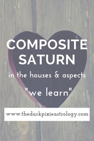 Composite Saturn in Astrology - The Dark Pixie Astrology