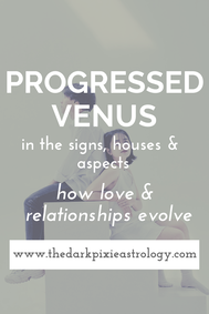 Progressed Venus in Astrology - The Dark Pixie Astrology