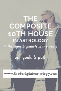 The Composite 10th House in Astrology - The Dark Pixie Astrology