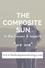 Composite Sun in Astrology - The Dark Pixie Astrology