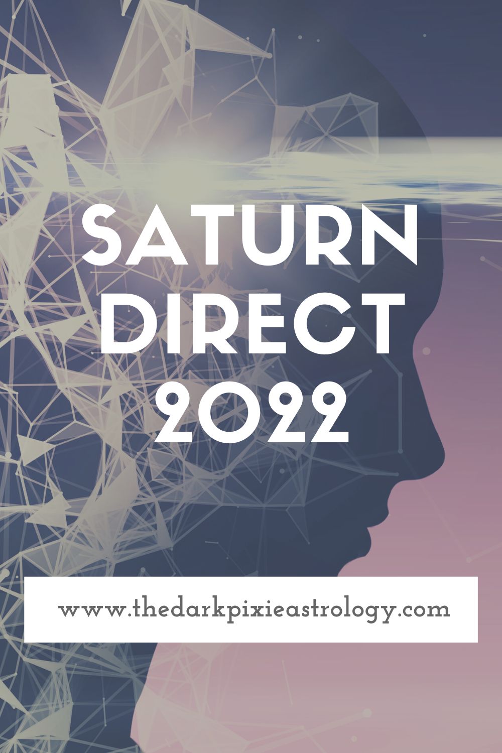 Saturn Direct 2022 - The Dark Pixie Astrology