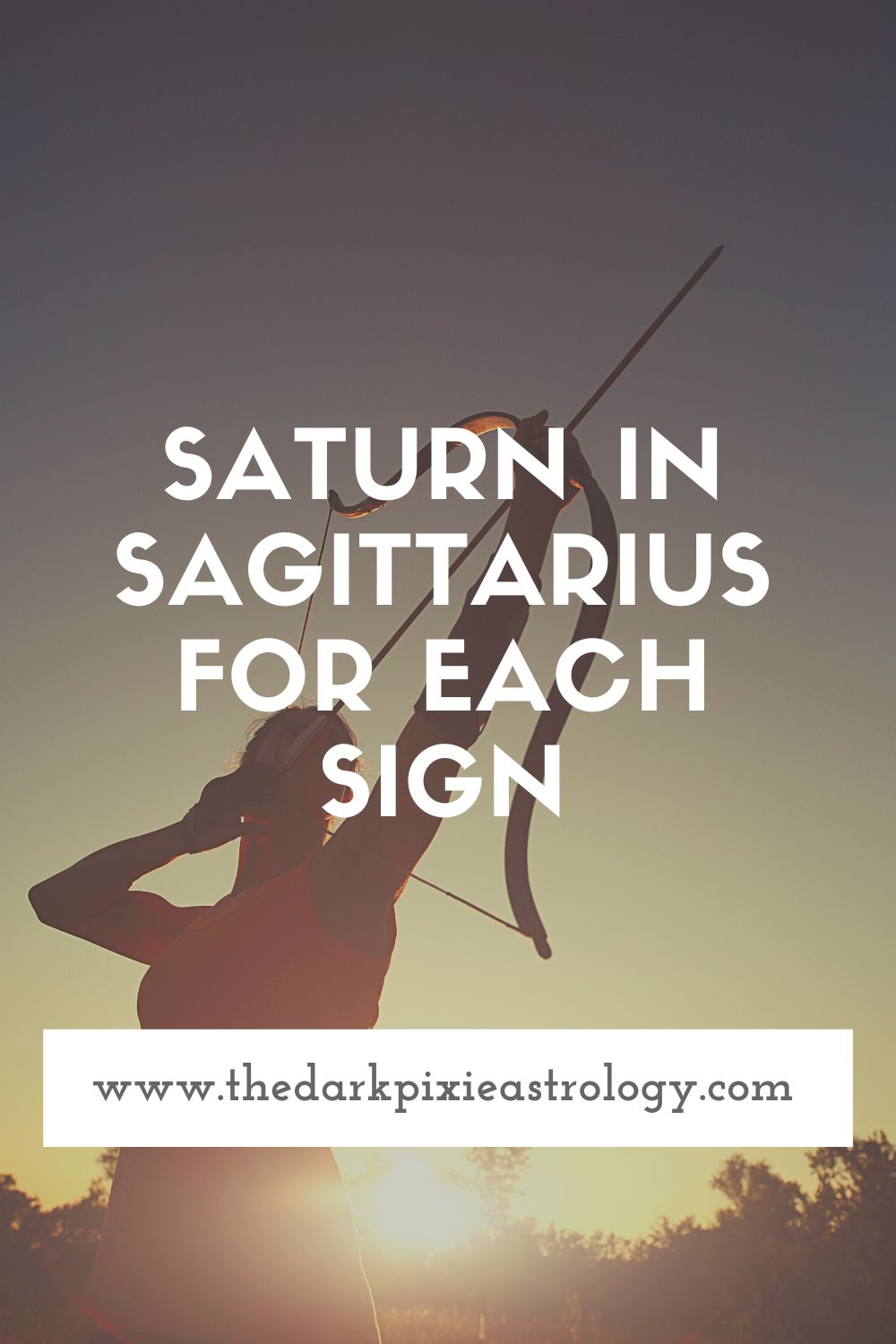 Saturn in Sagittarius for Each Sign - The Dark Pixie Astrology