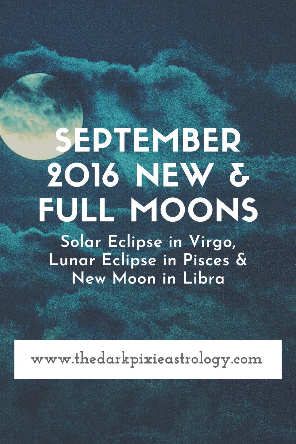 September 2016 New & Full Moons - The Dark Pixie Astrology