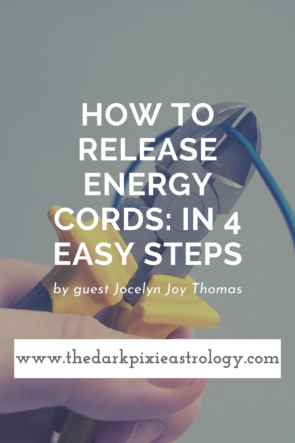 How to Release Energy Cords: In 4 Easy Steps - The Dark Pixie Astrology