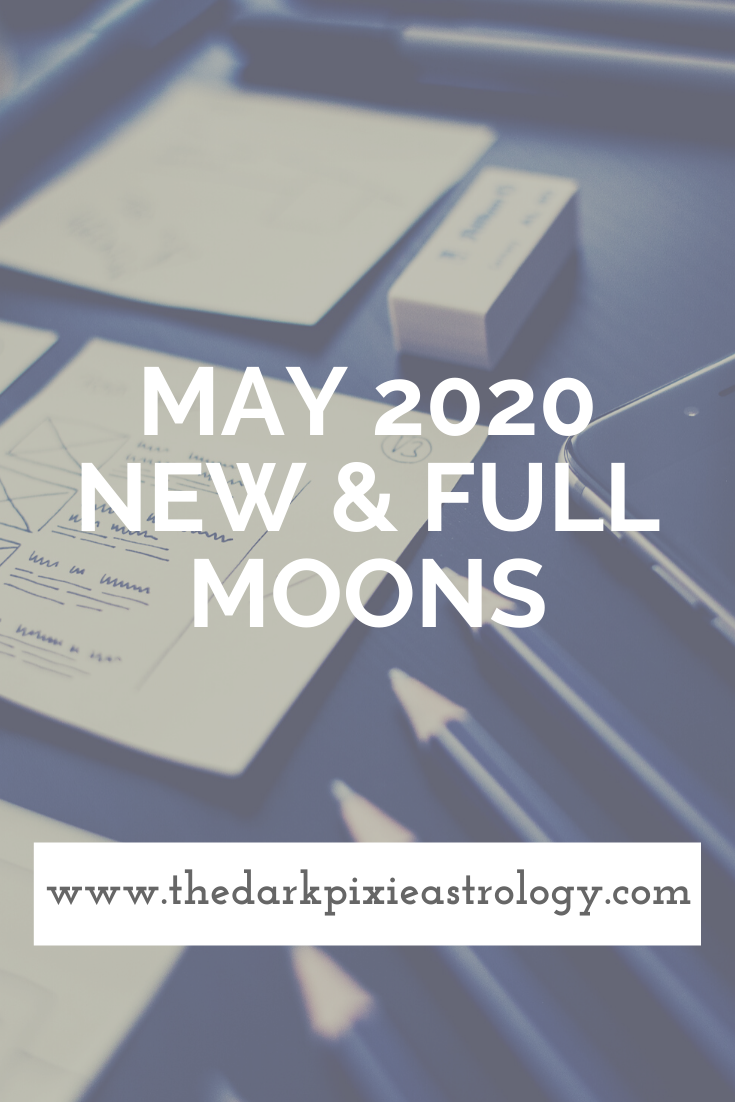 May 2020 New & Full Moons: Full Moon in Scorpio & New Moon in Gemini - The Dark Pixie Astrology