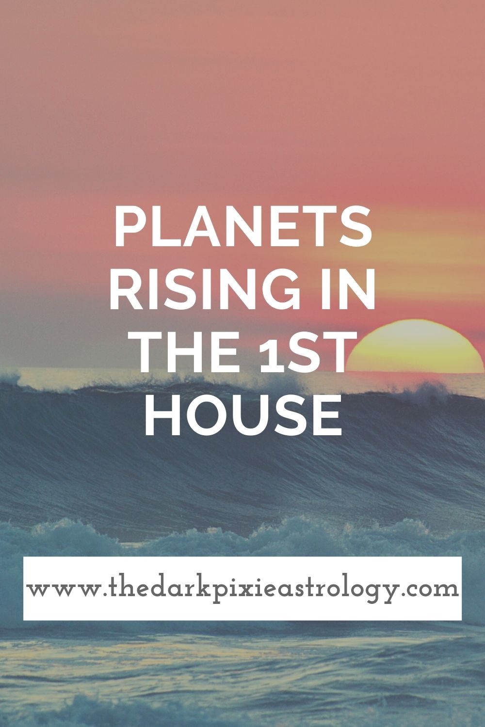 Planets Rising in the 1st House - The Dark Pixie Astrology