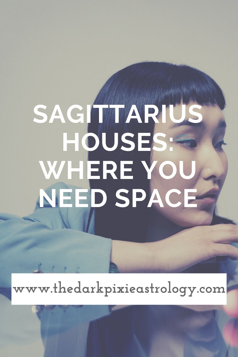 Sagittarius Houses: Where You Need Space - The Dark Pixie Astrology