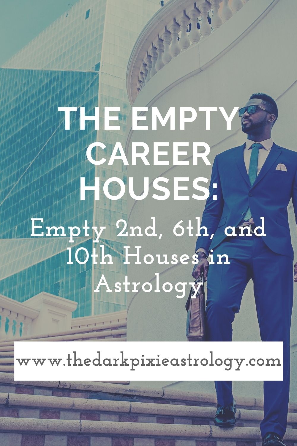 The Empty Career Houses: Empty 2nd, 6th, and 10th Houses in Astrology - The Dark Pixie Astrology
