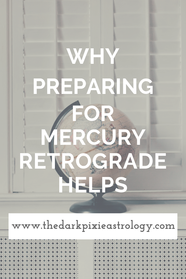 Why Preparing for Mercury Retrograde Helps - The Dark Pixie Astrology