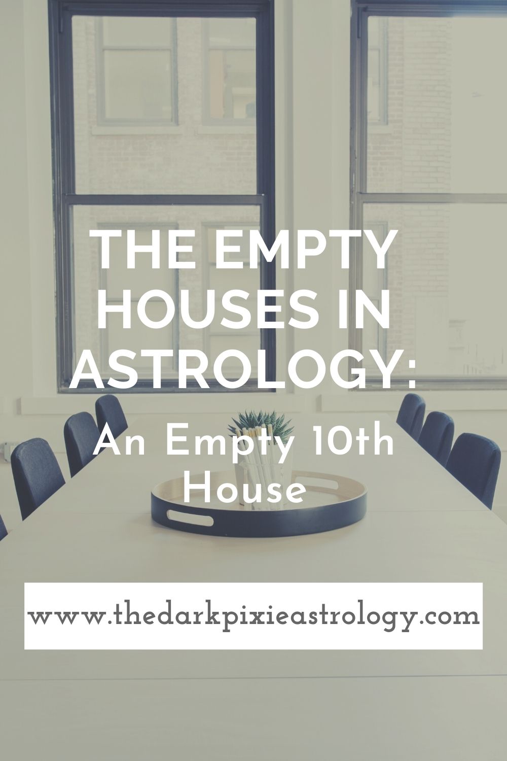 The Empty Houses in Astrology: An Empty 10th House - The Dark Pixie Astrology