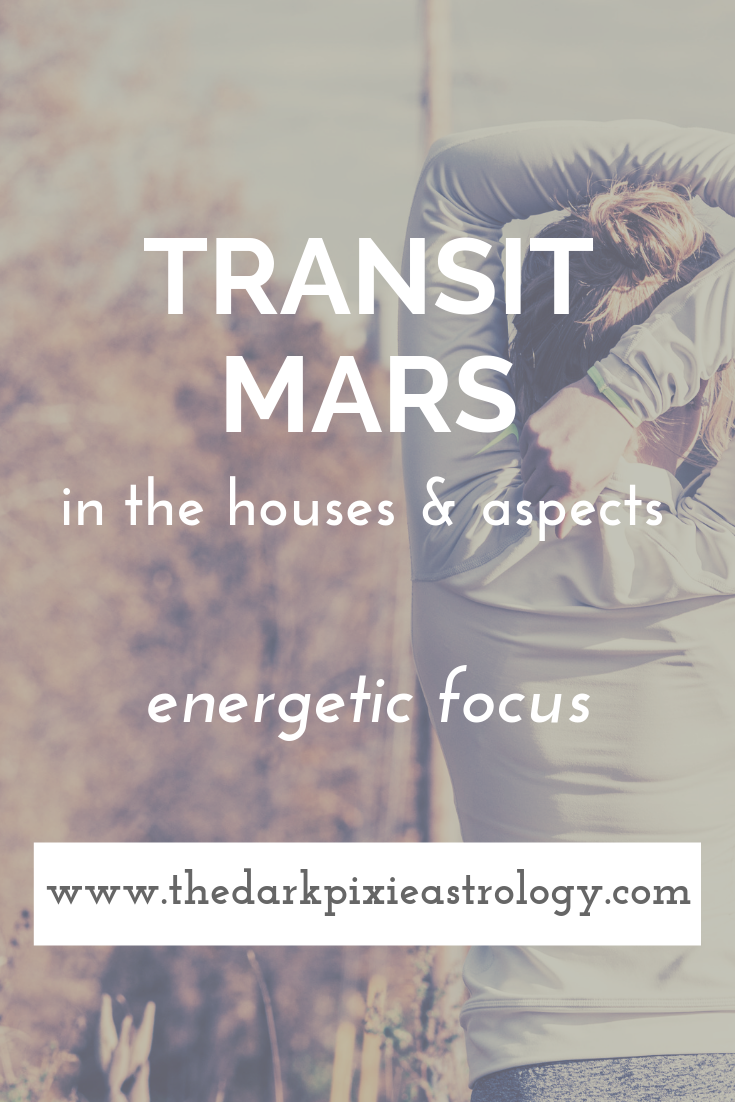 Transit Mars in Astrology - The Dark Pixie Astrology