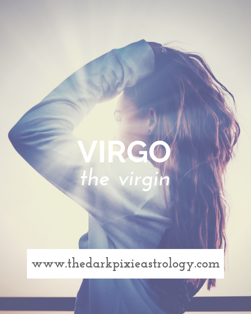 Virgo in Astrology - The Dark Pixie Astrology
