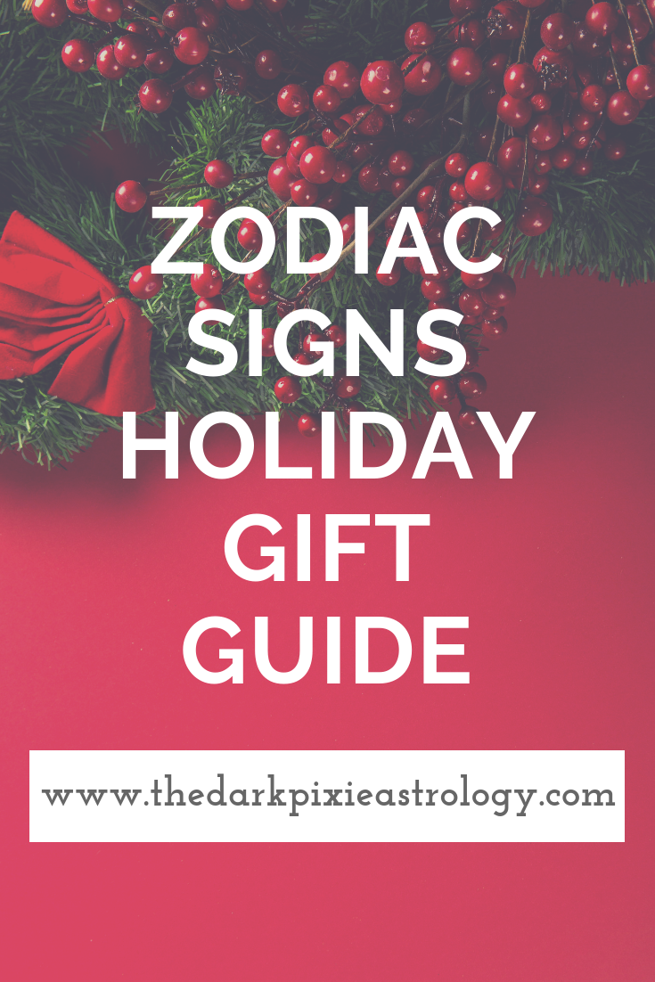 Zodiac Signs Holiday Gift Guide - The Dark Pixie Astrology